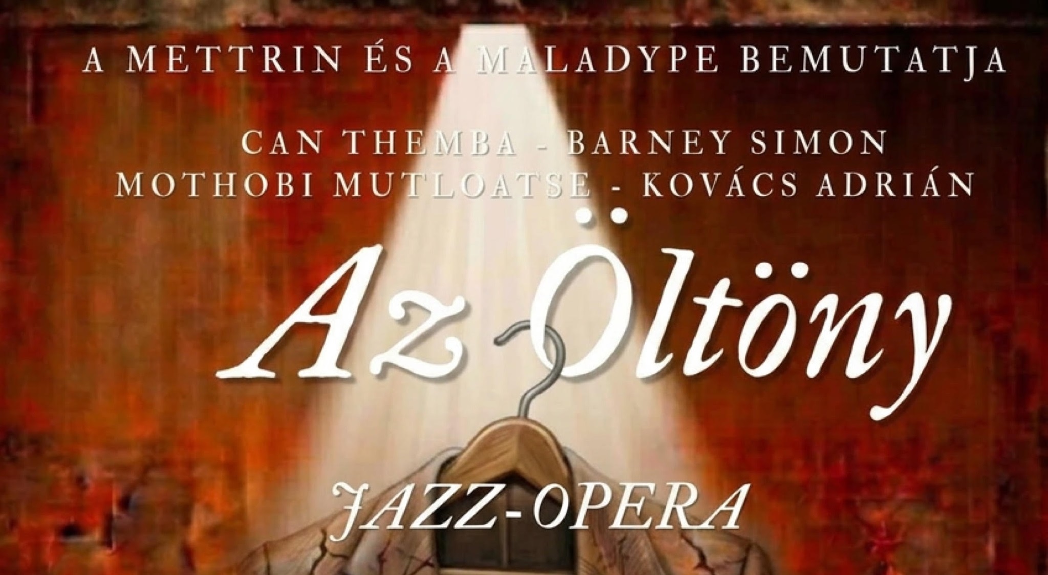 Can Themba – Barney Simon – Mothobi Mutloatse – Kovács Adrián: Az Öltöny
